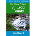 Day Hiking Trails of St. Croix County