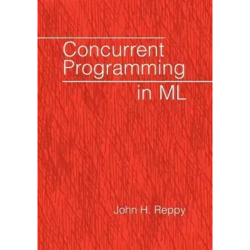 Concurrent Programming in ML
