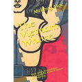 The Vietnam Whore: How Asian Prostitutes defeated the United States of America