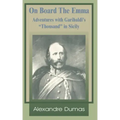 On Board the Emma: Adventures with Garibaldi's Thousand in Sicily