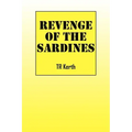 Revenge of the Sardines