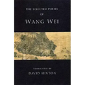 The Selected Poems of Wang Wei