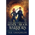 Mystic Moon Warriors