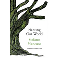 Planting Our World