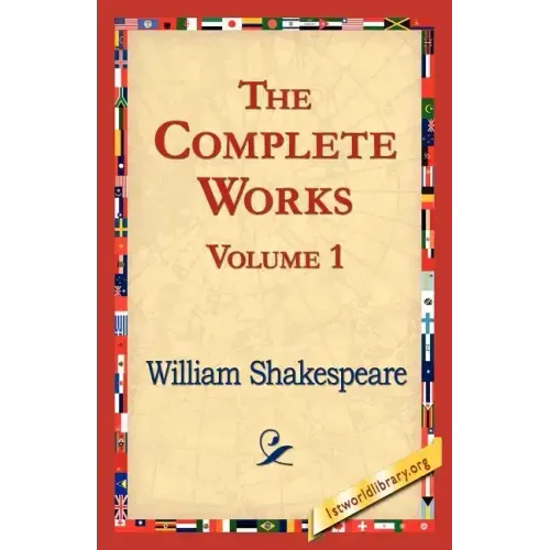The Complete Works Volume 1