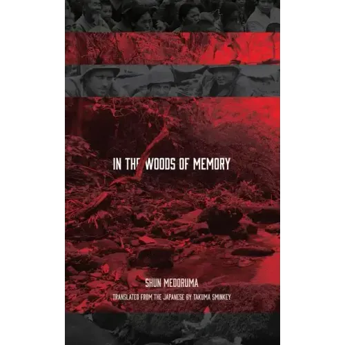 In the Woods of Memory