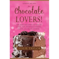 Dessert Recipes for Chocolate Lovers: The most decadent recipes for cakes, pies, brownies, cookies, fudge, ice-cream & more!