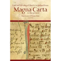 Law and the Idea of Liberty in Ireland from Magna Carta to the Present
