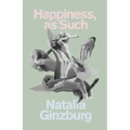Happiness, as Such