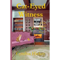 Cat-Eyed Witness