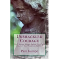 Unshackled Courage: Will Annie Grace Solve the Cold Case of the Phantom Killer?