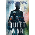Quiet War: Eric Swan Thriller #5