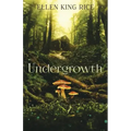 Undergrowth