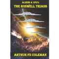 Aliens & UFO's - The Roswell Triads