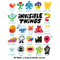 Invisible Things
