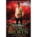 Until All Bonds Are Broken