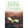 Faith Declaration: Speaking the Seed of God's Word for a Fruitful Life