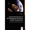 Electrical Properties of PZT Piezoelectric Ceramics at High Temperatures