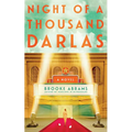 Night of a Thousand Darlas