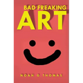 Bad Freaking Art: Racist Edition