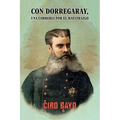Con Dorregaray, una correría por el Maestrazgo