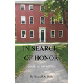 In Search of Honor: Book II: Bowdoin