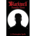 Blackwell: Family First