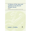 A History of the Jews and Judaism in the Second Temple Period, Volume 2: The Coming of the Greeks: The Early Hellenistic Period (335-175 Bce)