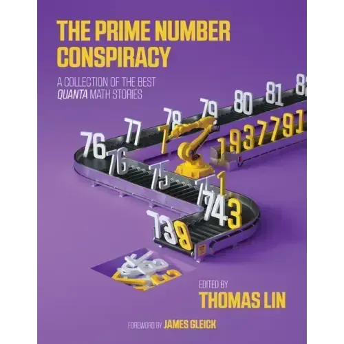 The Prime Number Conspiracy: The Biggest Ideas in Math from Quanta