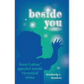 Beside You: How Lukas' Special Needs Revealed Mine