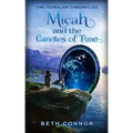 Micah and the Candles of Time: The Isdralan Chronicles