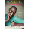 The School of Restoration