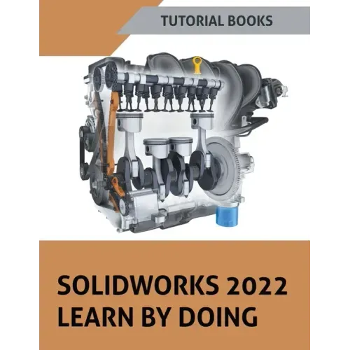Solidworks 2022 Learn By Doing
