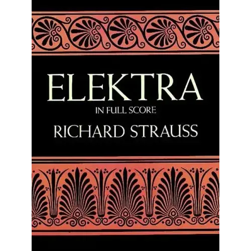 Elektra in Full Score