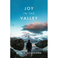 Joy in the Valley