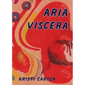 Aria Viscera