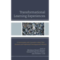 Transformational Learning Experiences: A Conversation with Counselors about Their Personal and Professional Developmental Journeys