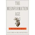 The Misinformation Age: How False Beliefs Spread