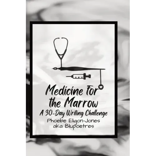 Medicine For the Marrow