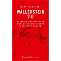 Wallerstein 2.0: Thinking and Applying World-Systems Theory in the 21st Century