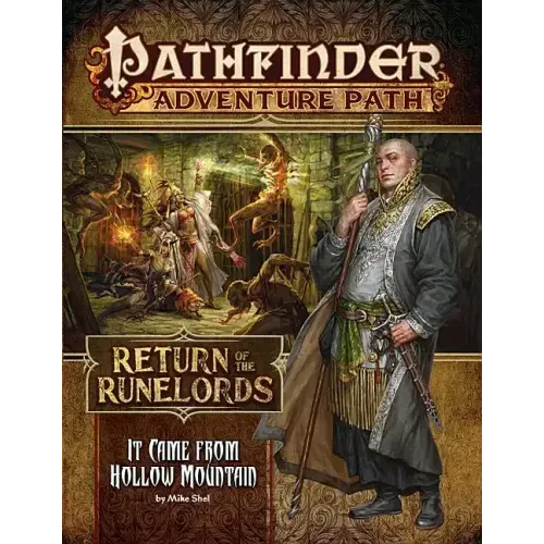 Pathfinder Adventure Path: It Came from Hollow Mountain (Return of the Runelords 2 of 6)