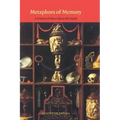 Metaphors of Memory: A History of Ideas about the Mind