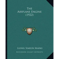 The Airplane Engine (1922)