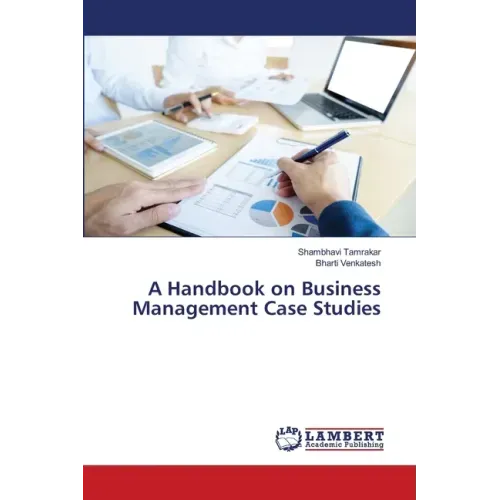 A Handbook on Business Management Case Studies