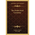 The Oraibi Soyal Ceremony