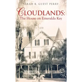 Cloudlands: The House on Emeralda Key