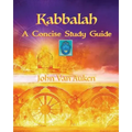 Kabbalah: A Concise Study Guide