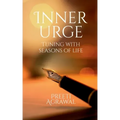 Inner Urge: Tuning with Seasons of Life