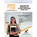 2017 FTCE English for Speakers of Other Languages (Esol) K-12 (047)