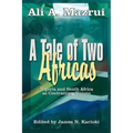 A Tale of Two Africas: Nigeria and South Africa as Contrasting Visions